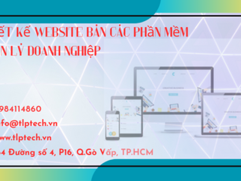 Thiết kế website bán các phần mềm quản lý chuyên nghiệp giá tốt