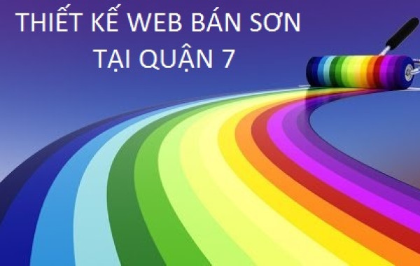 Thiết kế website bán sơn uy tín tại Quận 7