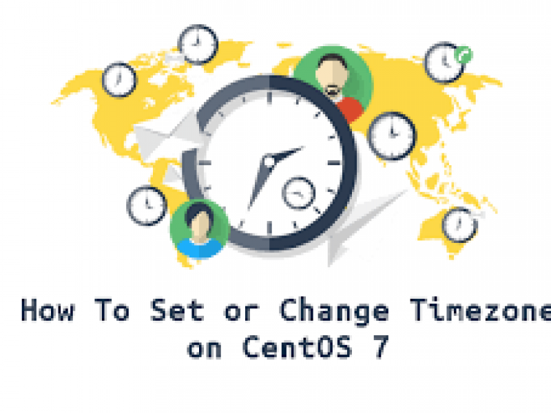 Cách set timezone CentOS – chỉnh múi giờ